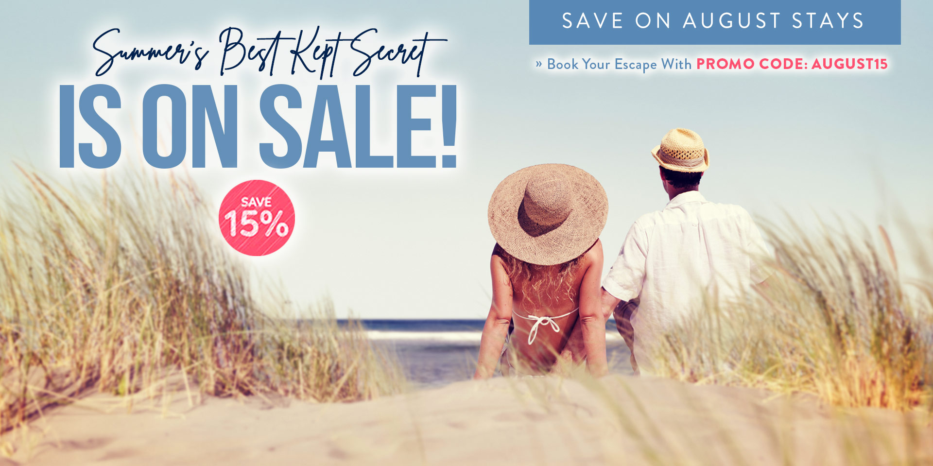 August Savings Vacation Rentals